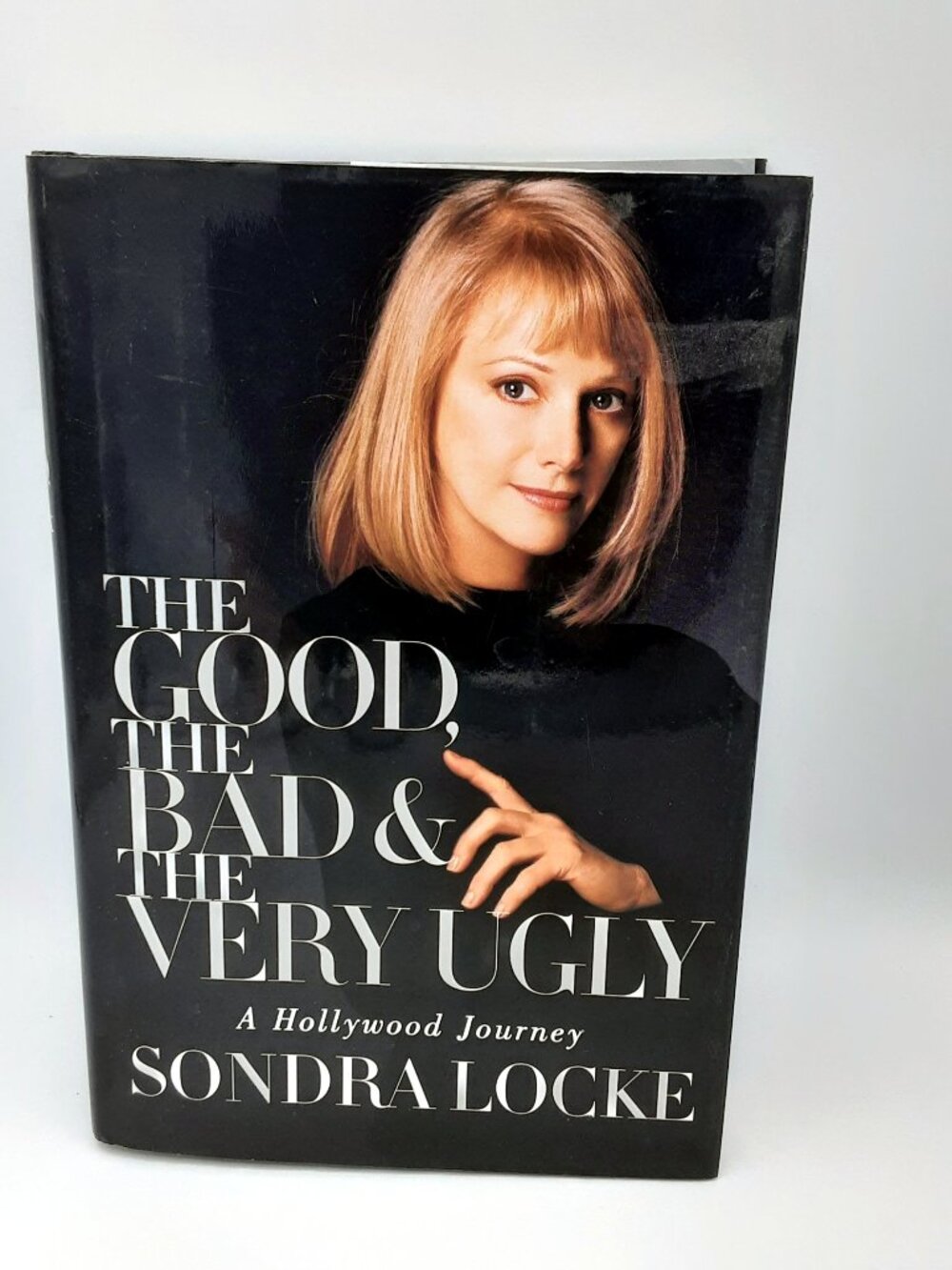 The Good The Bad and The Very Ugly SONDRA LOCKE 1997 HBDJ Stated 1st Edition